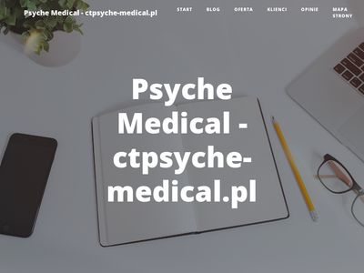Ctpsyche-medical.pl – sprawdzona psychoterapia Warszawa