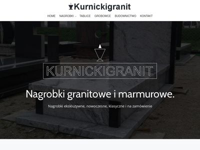 Nagrobki - www.kurnickigranit.pl