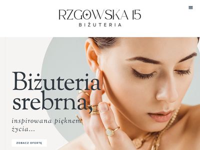 Biżuteria srebrna w Łodzi na ul. Rzgowskiej 15 - rzgowska15.pl