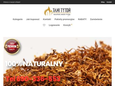 Niesamowitej jakości tytoń - tanio-tyton.pl