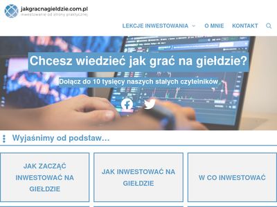 Jak zacząć inwestować na giełdzie - jakgracnagieldzie.com.pl