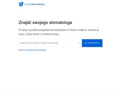 Znajdź stomatologa - znajdzstomatologa.pl